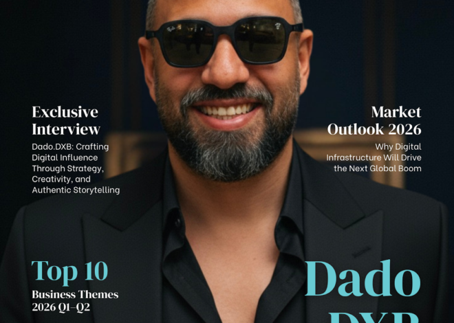 Dado.DXB: Crafting Digital Influence Through Strategy, Creativity, and Authentic Storytelling